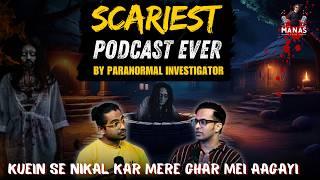 Paranormal investigator shares scary real Ghost encounters ft.@saurabhpooniaofficial|| Real story