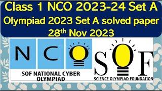 NCO Class 1 2023-24 Set A SOF solved paper Cyber olympiad international #cyber  #olympiad #class1