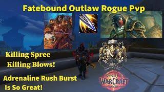 Fatebound Outlaw Rogue - (Battlegrounds Pvp Highlights #10) - Wow The War Within 11.0.5