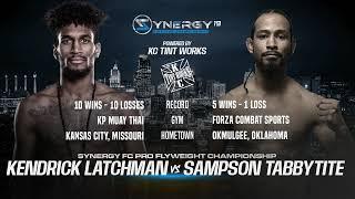 Latchman vs Tabbytite Synergy 19