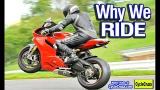 Why We Ride Motorcycles : Solution to "Midlife Crisis" or NOT? | Motivational