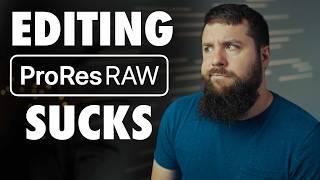 ProRes RAW Sucks In Most Video Editing Software! Watch This Before Using It