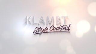 Klambt Style Cocktail 2019