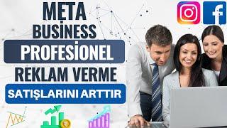 Meta Business Manager ile Profesyonel Reklam Stratejileri: İnstagram ve Facebook Reklamları