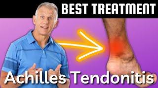 Achilles Tendonitis: Absolute Best Self-Treatment, Exercises, & Stretches