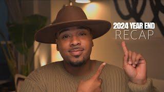 2024 YEAR END RECAP WOW!