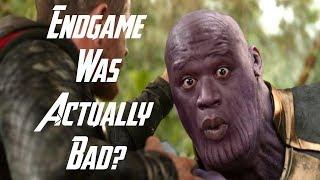 Avengers Endgame Was Actually Pretty Bad