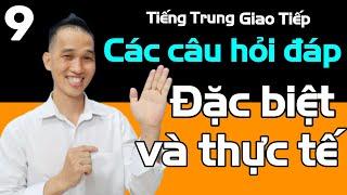 Tiếng Trung giao tiếp hay và thực tế phần 9