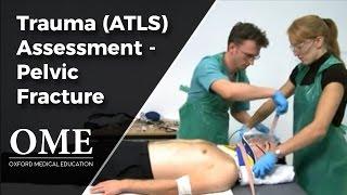 Trauma Assessment - Pelvic Fracture Scenario