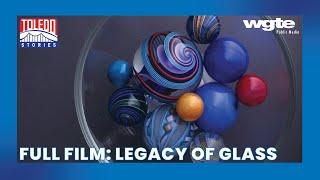 How the Glass Art Movement Began in Toledo | Toledo Stories: Legacy of Glass | Full Film