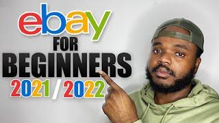 How To Sell On eBay For Beginners (Step By Step Guide 2022)