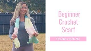 How to crochet a scarf for beginners | Easy Crochet Scarf