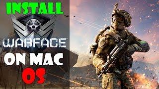 How to install Warface on Mac