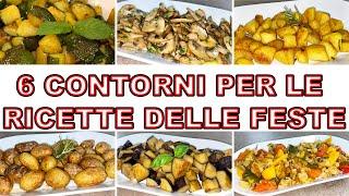 6 CONTORNI BUONISSIMI PER LE RICETTE DELLE FESTE