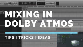 Mixing in Dolby Atmos | Anthathi | Mixing Masterclass