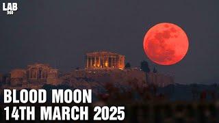 Where To Watch The Rare Blood Moon on March 14th: Total Lunar Eclipse 2025