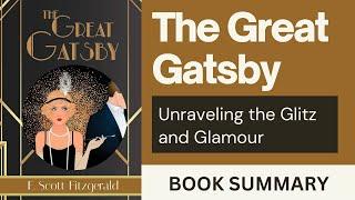 'The Great Gatsby' | Book Summary | Literary Insights