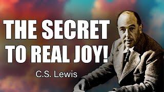 CS Lewis’ Alarming Truth: Why God Won’t Give You Happiness Without This!