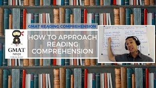 GMAT Ninja RC Ep 1: How to approach GMAT Focus Reading Comprehension