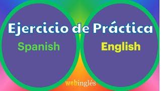 INGLÉS BÁSICO Ejercicio de Práctica para principiantes