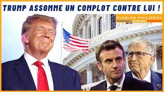 Trump assomme un premier complot contre lui ! (Macron impliqué !)