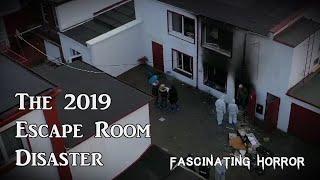 The 2019 Escape Room Disaster | A Short Documentary | Fascinating Horror