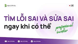 Tìm lỗi sai và sửa sai ngay khi có thể