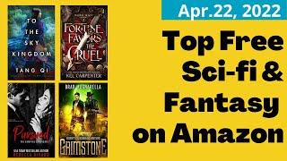 FREE FRIDAY: TODAY’S TOP FREE AMAZON SCI-FI AND FANTASY BOOKS FOR APR. 22