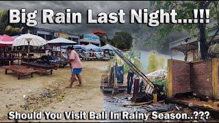 Rainy Season Is Coming..!! Should You Visit Bali During Rainy Season..???