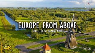 Europe from Above Part - 1 | 1 Hour Drone Film | Aerial 4K Video w/ Relaxing Music | OmniHour