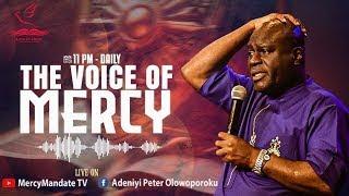 THE VOICE OF MERCY WITH PROPHET P.A OLOWOPOROKU|| 22/05/2025