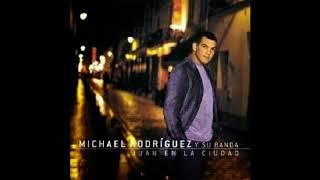 MICHAEL RODRIGUEZ - JUAN EN LA CIUDAD (1999) ALBUM COMPLETO