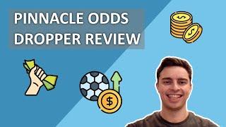 Pinnacle Odds Dropper Review - Value Bet Anywhere?