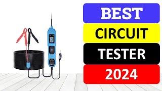 Top 10 Best Circuit Tester in 2024