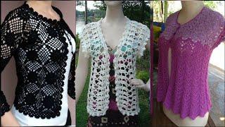 Fabulous stylish elegant crochet handknit vest jacket blouse top pattern designs ideas for women