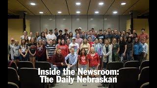 Inside the Newsroom: The Daily Nebraskan