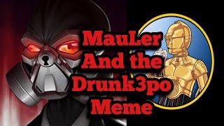 MauLer turns Drunk3po into a Meme by forever mispronouncing his name | EFAP Highlight