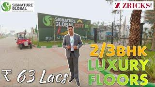 ₹70 Lacs  2/3 BHK Luxury Floors + Terrace + Office ► Signature Global City 81, Gurgaon