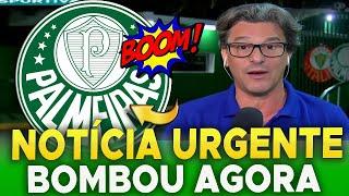  ACABOU DE ACONTECER! NOTÍCIA QUENTINHA! MINHA NOSSA! ÚLTIMAS NOTÍCIAS DO PALMEIRAS