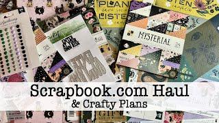 Scrapbook.com Unboxing & Crafty Plans Chit Chat