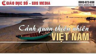 Cảnh quan thiên nhiên Việt Nam