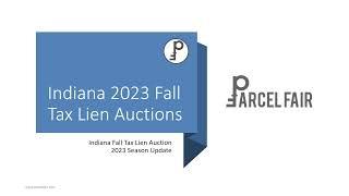 Indiana 2023 Fall Treasurer's Sales Tax Lien Auction Update