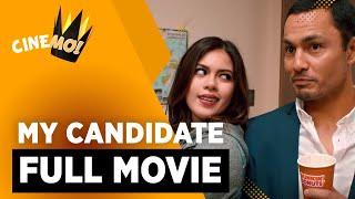 My Candidate | FULL MOVIE | Derek Ramsey, Shaina Magdayao, Iza Calzado | CineMo