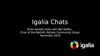 Igalia Chats with Neil Soiffer on MathML