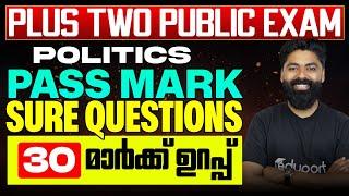 Plus Two Politics | Pass Mark Sure Questions | Public Exam 2024 | 30 mark ഉറപ്പ് | Eduport Politics