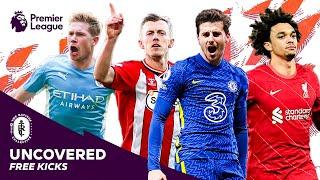 BEST Free Kick Takers | De Bruyne, Ward-Prowse, Mount & Alexander-Arnold