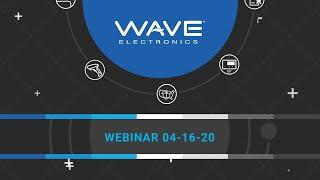 WAVE Electronics Security/CCTV Webinar