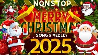 Nonstop Christmas Song Medley 2025  Top 10 Christmas Songs Of All Time  Merry Christmas For You