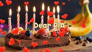 RIA Happy Birthday Song ⭐ Happy Birthday Music for Ria  Romantic Birthday song  Love music ️