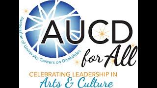 2020 AUCD for All Gala: Celebrating Leadership in Arts and Culture